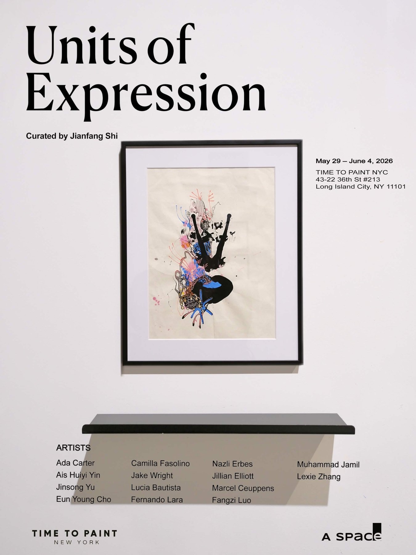Installation view — Units of Expression, A Space Gallery & TIME TO PAINT NYC, New York, 2026